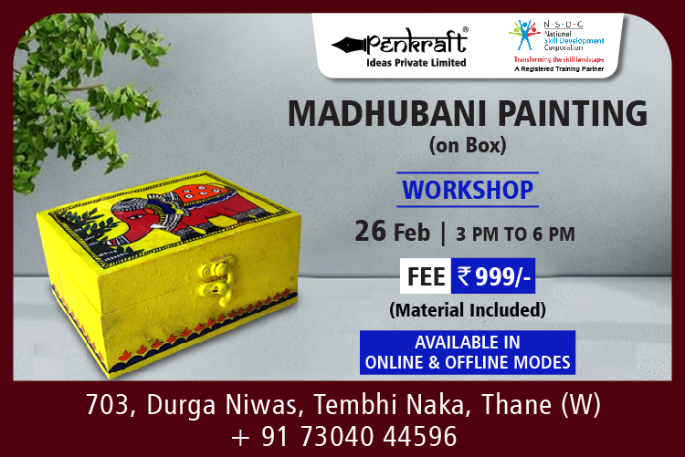 Penkraft Madhubani Painting on Box Online/Offline Workshop